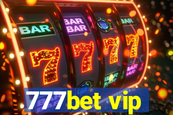 777bet vip